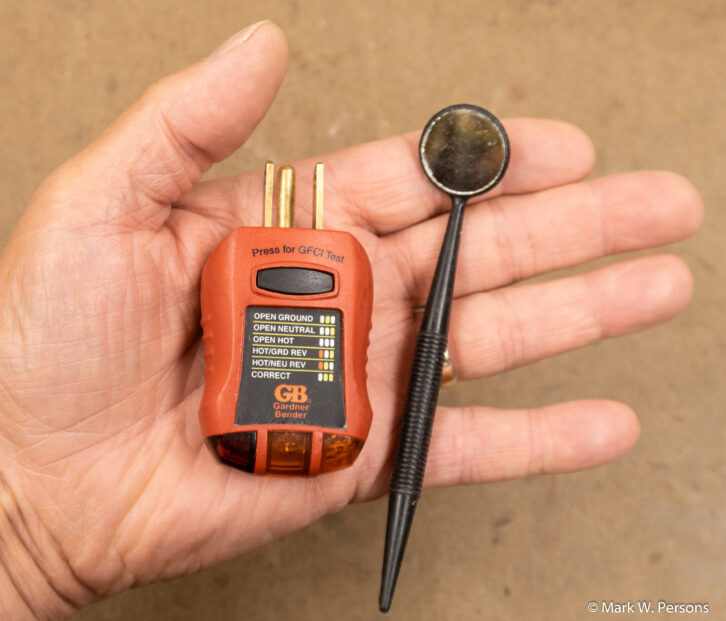 Fig. 6: A power tester and mirror for your kit.