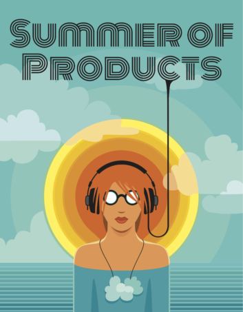 Summer of Products 2019