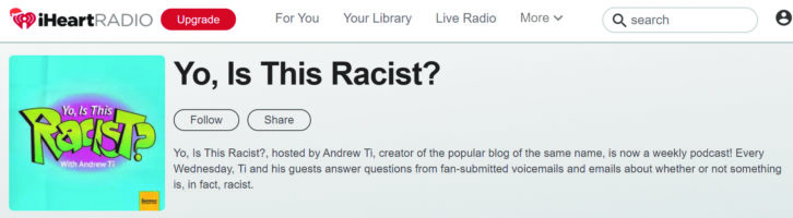 “Yo, Is This Racist?” podcast