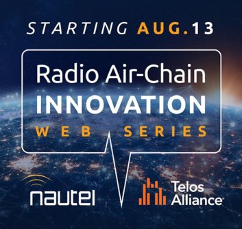 Nautel, Telos Alliance, Radio Air-Chain Innovation