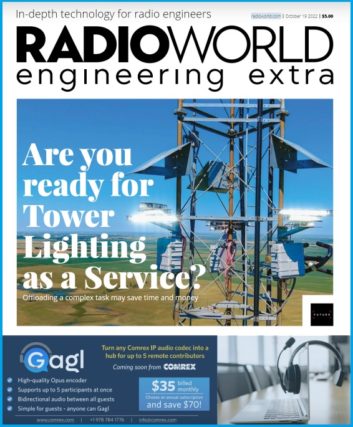 Cover of Radio World Engineering Extra October 19 2022 issue with a photo of modern lighting fixtures mounted on a broadcast tower