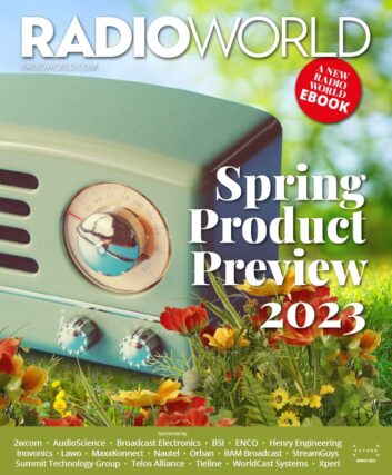 Cover of Radio World ebook "Spring Product Preview 2023" with a photo of a classic tabletop radio sitting among flowers