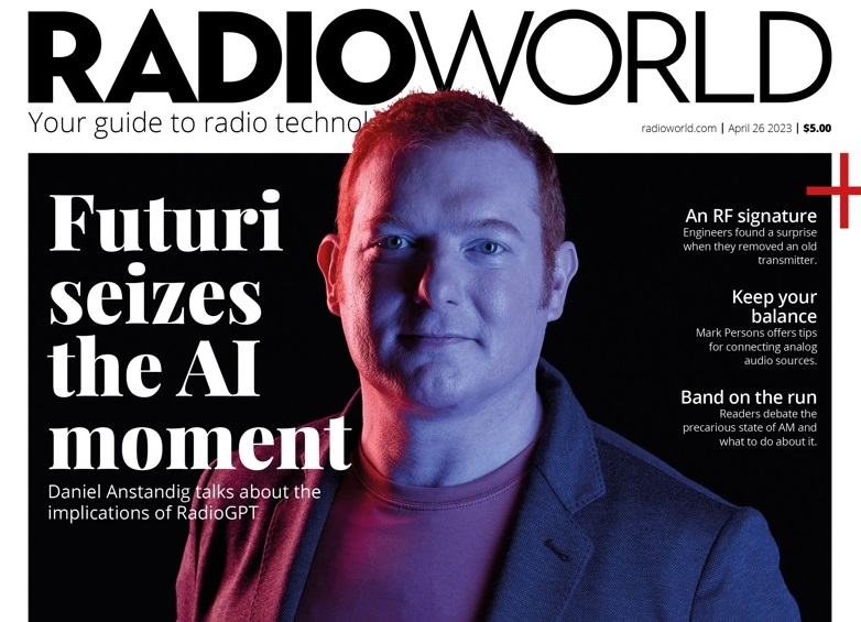 Read the April 26, 2023 Issue of Radio World Radio World