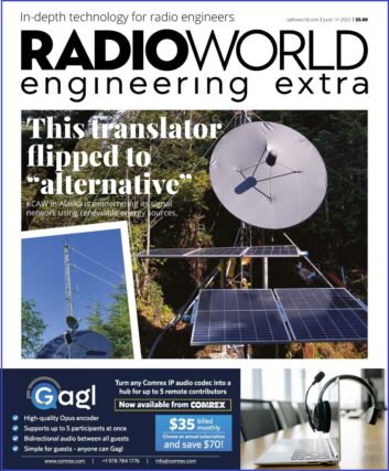 Cover of the June 14 issue of Radio World Engineering Extra with a photo of the tower and solar panels serving an FM translator facility in rural Alaska