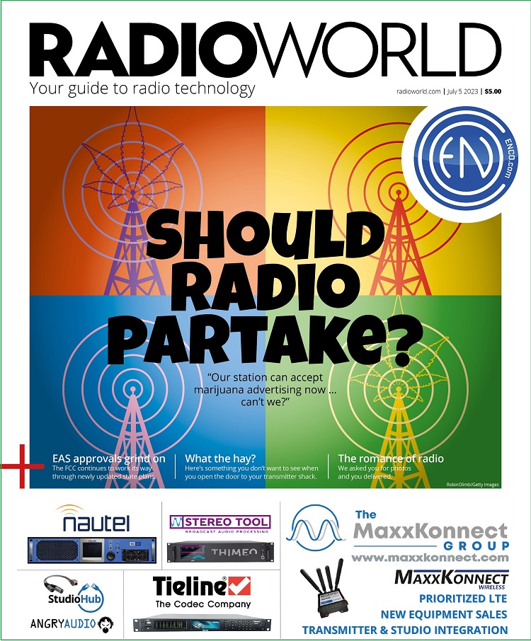 Cover of Radio World's July 5 2023 issue with a graphic and headline about whether radio stations can take advertising for marijuana