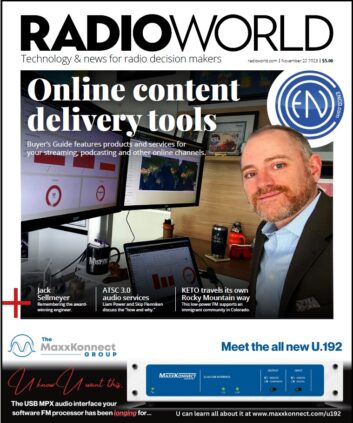 Cover of Radio World with a photo of a man in a radio studio, with software running on screens over his shoulder