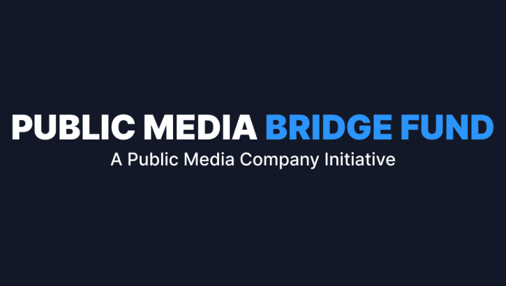 Public Media Bridge Fund